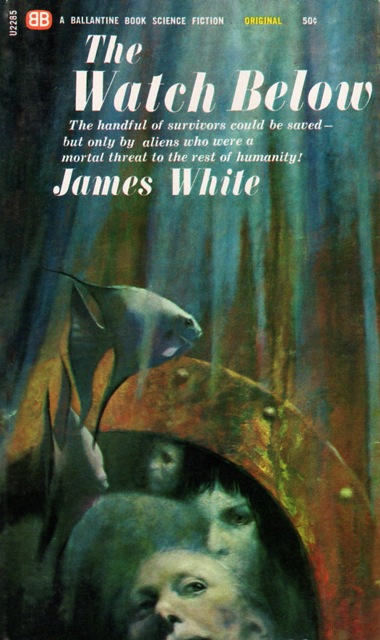 The Watch Below - James White; 1966