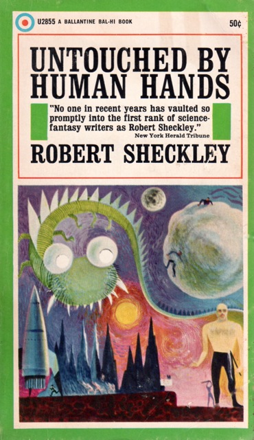 Untouched by Human Hands - Robert Sheckley